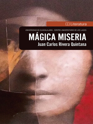 cover image of Mágica miseria